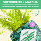 Super Greens + Matcha